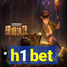 h1 bet